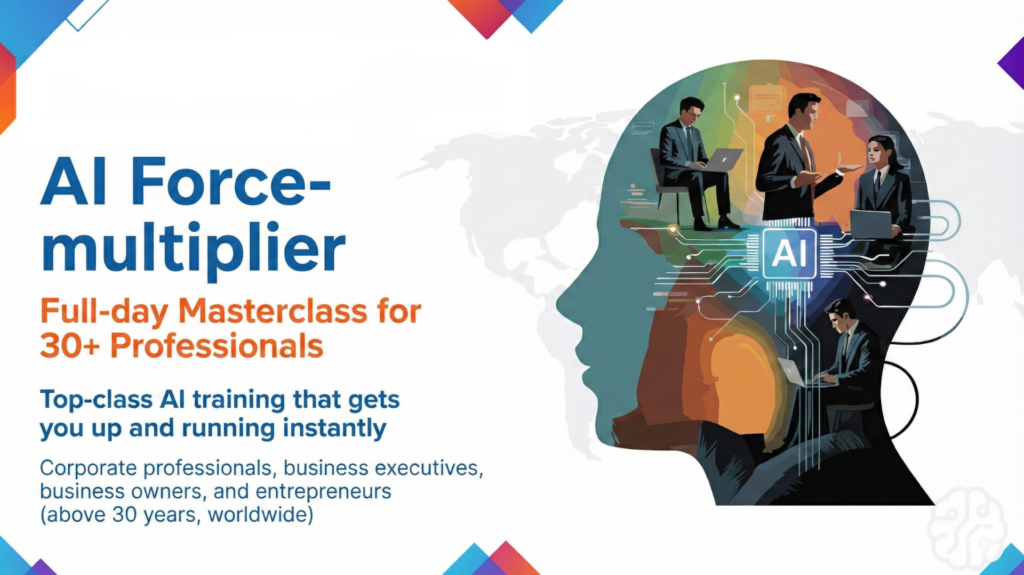 AI Force-multiplier – Full-day Masterclass